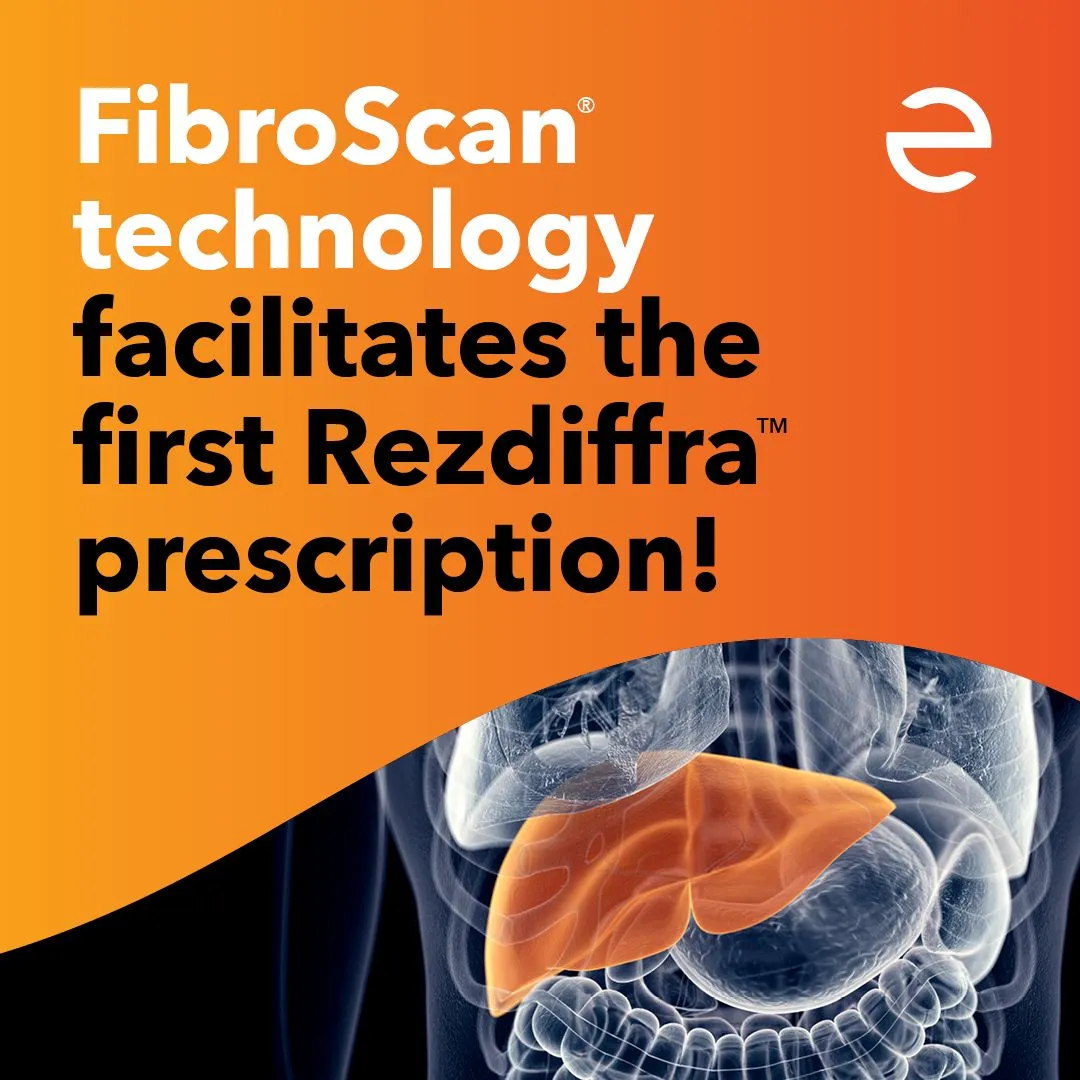 快讯 | 首位接受MASH新药Rezdiffra™治疗患者出现，通过FibroScan®识别确定！
